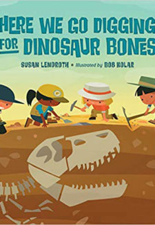 Here We Go Digging for Dinosaur Bones book cover