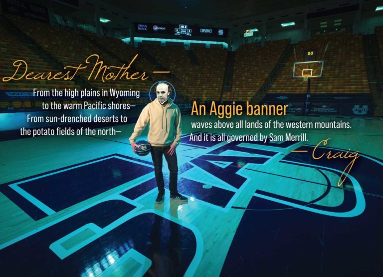a person holds a basketball in the middle of the court of the USU Spectrum. His face is obscured by a Photoshopped head of Head basketball coach Craig Smith. The writing across the photo is a tweet saying "Dearest Mother — From the high plains in Wyoming to the warm Pacific shores— From sun-drenched deserts to the potato fields of the north— An Aggie banner waves above all lands of the western mountains. And it is all governed by Sam Merrill. — Craig"