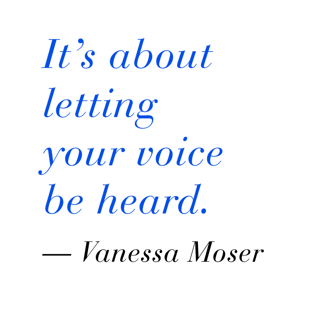 pull quote that reads: It's about letting your voice be heard.